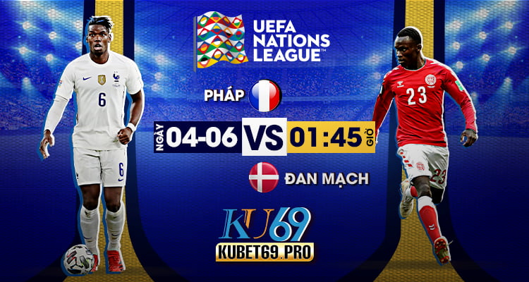 soi kèo bóng đá Pháp vs Đan Mạch 4/6/2022 1h45