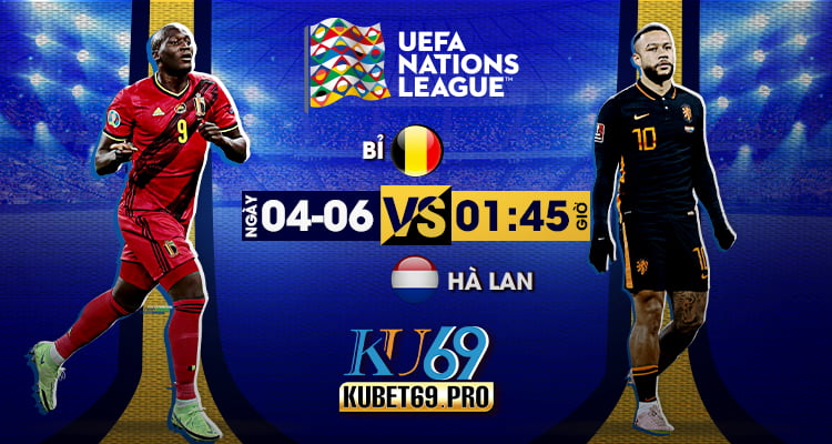 soi kèo bóng đá Bỉ vs Hà Lan 4/6/2022 1h45