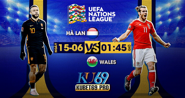 soi kèo nhận định Hà Lan vs Wales 15/6/2022