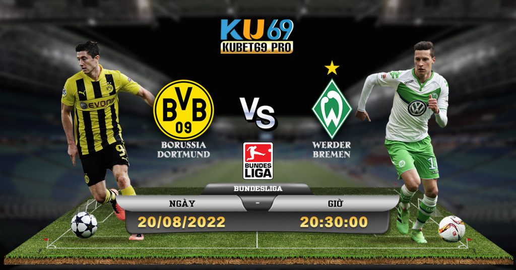 Soi Kèo Bundesliga Dortmund vs Werder Bremen 2082022 20h30