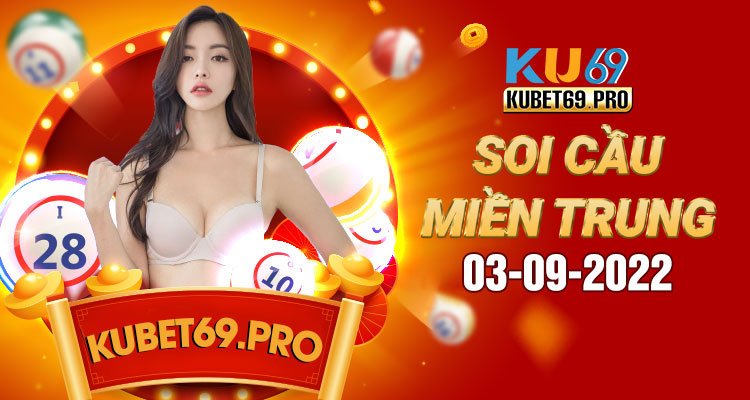 dự đoán xổ số miền trung 3/9/2022 - soi cầu MT 3/9