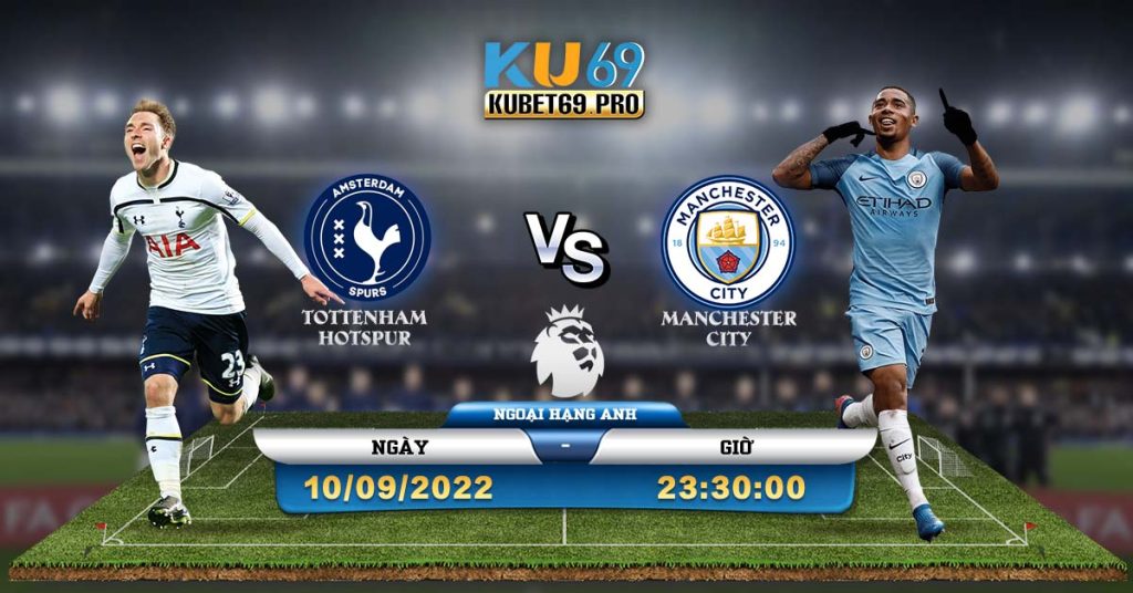 Soi Kèo Bóng Đá Man City vs Tottenham 23/9/2022 23h30