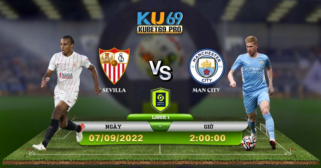 Soi Kèo Champion League Sevilla vs Man City 792022 2h00