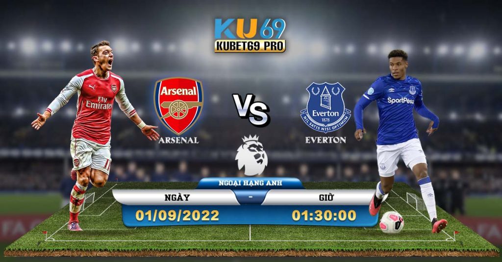 Soi Kèo Ngoại Hạng Anh Arsenal vs Everton 11/9/2022 20h00