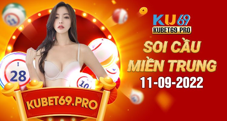 dự đoán xổ số miền trung 11/9/2022 - soi cầu MT 11/9