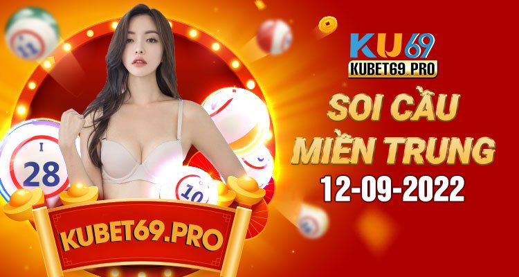 dự đoán xổ số miền trung 12/9/2022 - soi cầu MT 12/9